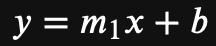 y = mx + b